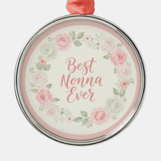 Best Nonna Ever Pink & Green Floral Wreath Julgransprydnad Metall (Framsidan)