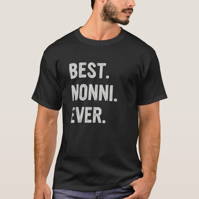 Best Nonni Ever Family Grandma T Shirt (Framsida)
