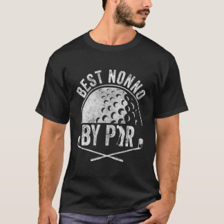 Best Nonno by Par Golf Sports Golf Golfer T Shirt