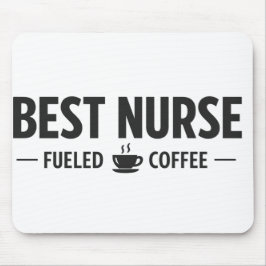 Best Nurse Fueled by Coffee Mouse Pad Musmatta