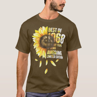 Best Of 1968 Sunflower Year Of Birth Birthday  T Shirt