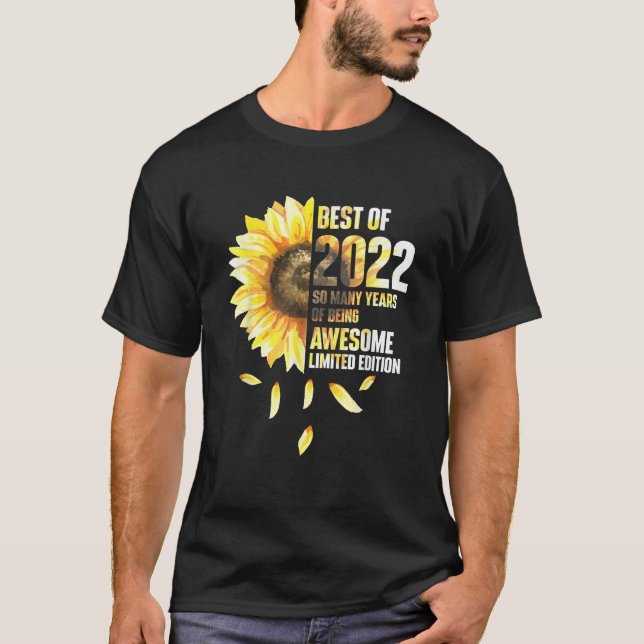Best Of 2022 Sunflower Year Of Birth Birthday  T Shirt (Framsida)