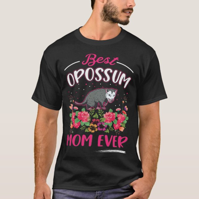 Best Opossum Mom Ever Trash Cat Possum Opossum  1 T Shirt (Framsida)