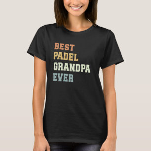 Best Padel Grandpa All Fars dag Funny Padel T Shirt