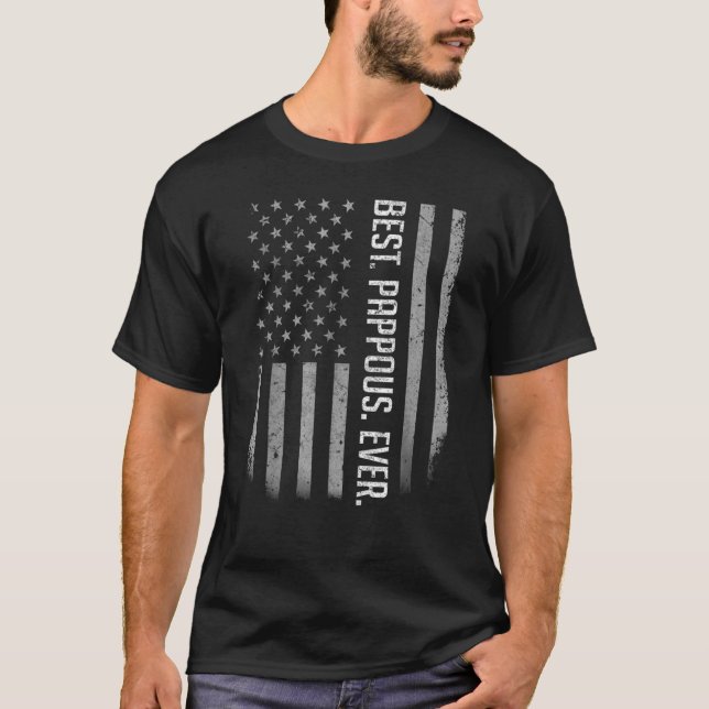 Best Pap Pous Ever American Flag   For Father's Da T Shirt (Framsida)