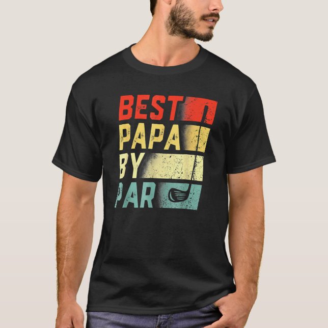 Best Papa By Par  Golf    Father's Day T Shirt (Framsida)