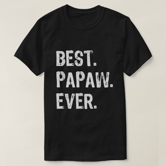 Best Papaw nånsin Coola Funny T-Shirt (Design framsida)
