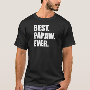 Best Papaw nånsin (PÅ MÖRKEN) T Shirt