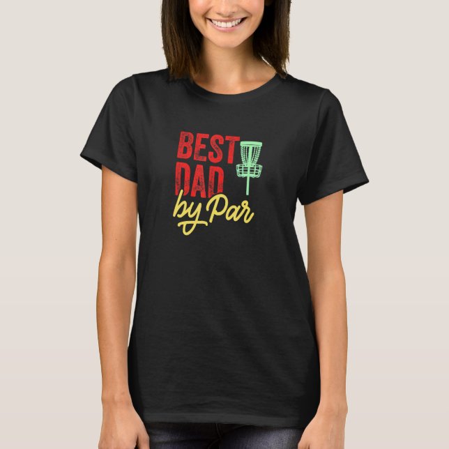 Best Pappa by Par Disk Golf Frisbee Frolf T Shirt (Framsida)