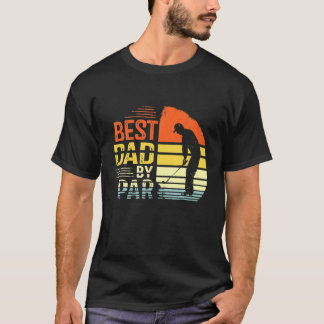 Best Pappa by Par Pappa Fars dag Golf Älskare Golf T Shirt