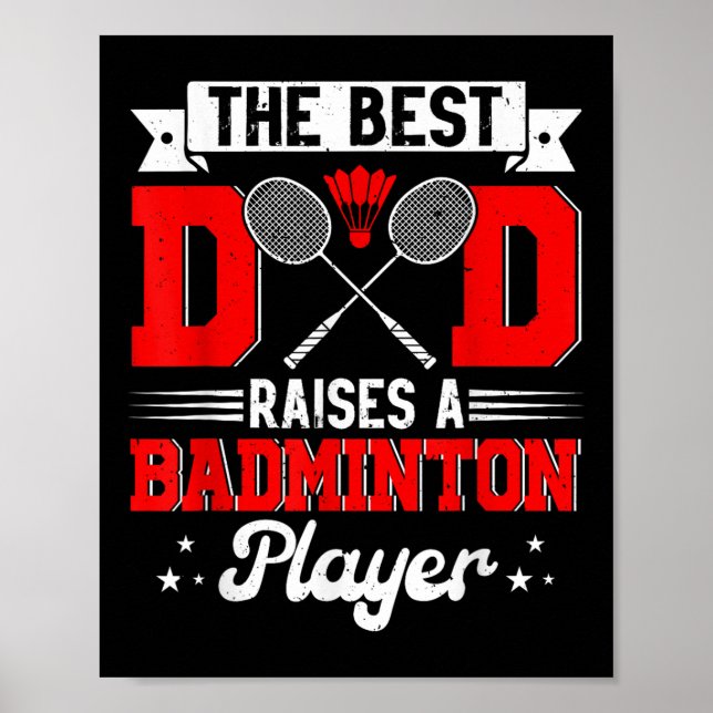 Best Pappa höjer ett Badminton Player Fars dag Spo Poster (Framsidan)