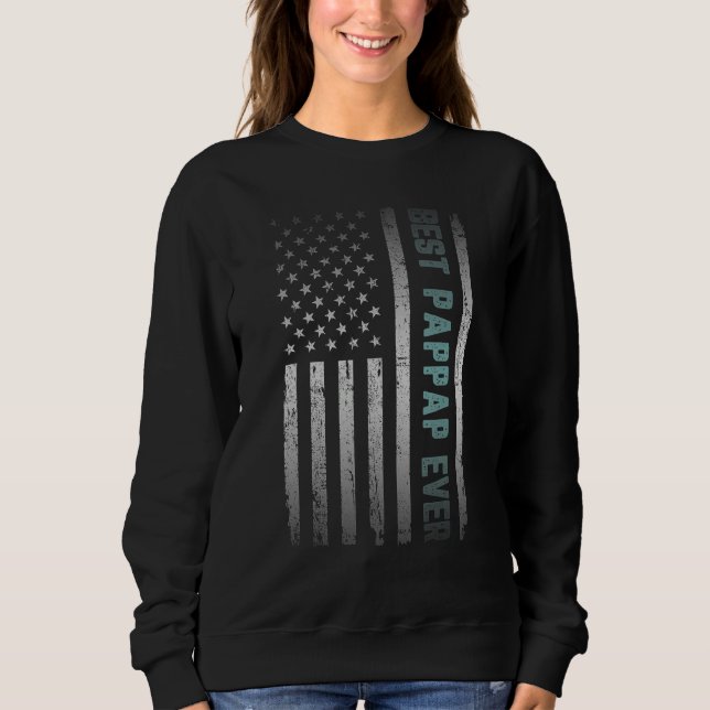 Best PAPPAP Ever With US American Flag Father s Da T Shirt (Framsida)