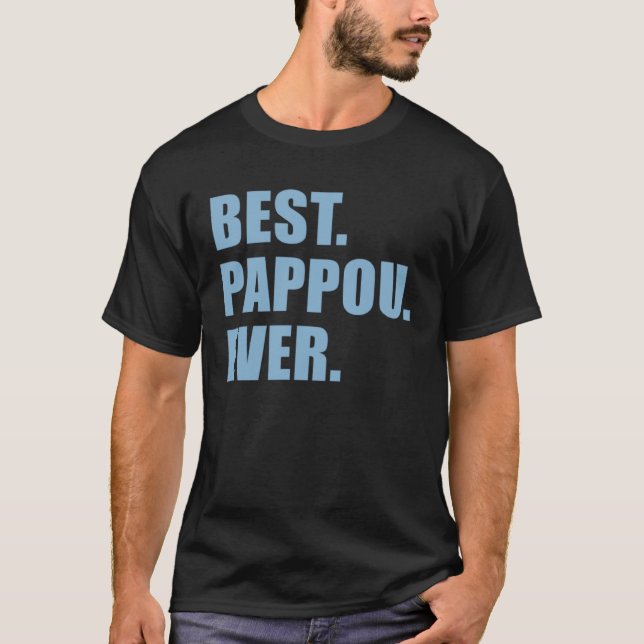 Best Pappou Ever Greek Grandfather T Shirt (Framsida)