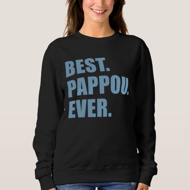 Best Pappou Ever Greek Grandfather T Shirt (Framsida)