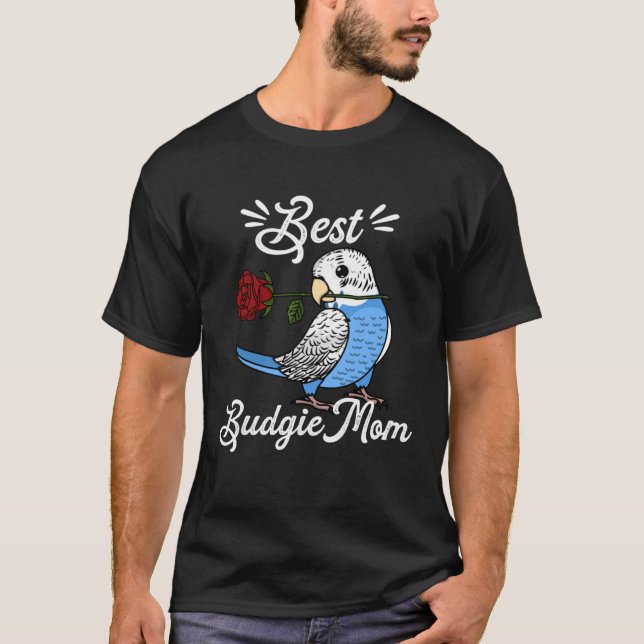 Best Parrot Mom I Blue Budgie Budgerigar T Shirt (Framsida)