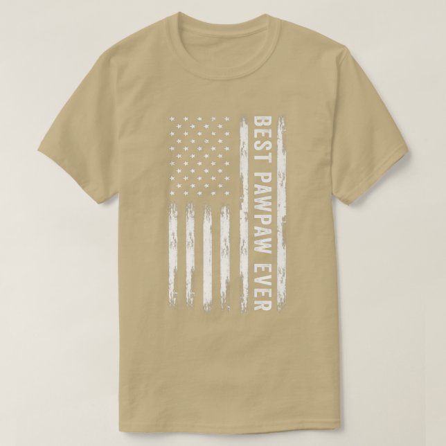 Best Pawpaw Ever American Flag Funny Father's Day  T Shirt (Design framsida)