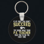 Best Pe Teacher Art För manar Women PhysiEducati Nyckelring<br><div class="desc">Best Pe Teacher Art För manar Women Physical Education Teacher</div>