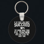Best Pe Teacher Art För manar Women PhysiEducati Nyckelring<br><div class="desc">Bästa Pe Teacher Art För manar kvinnor Lärare 1</div>