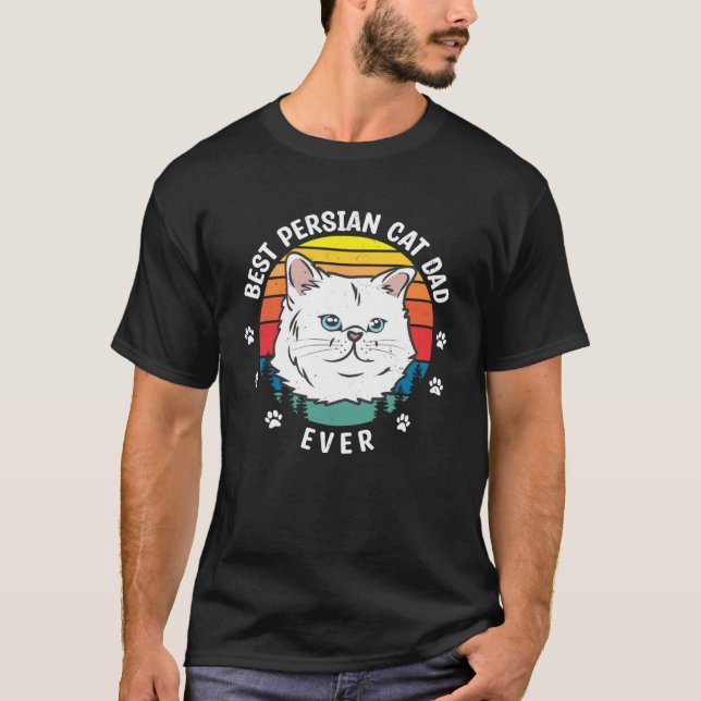 Best Persian Cat  Dad Pet Animals Cats Owner Graph T Shirt (Framsida)