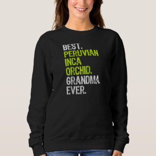Best Peruvian Inca Orchid Grandma Now Hund älskare T Shirt