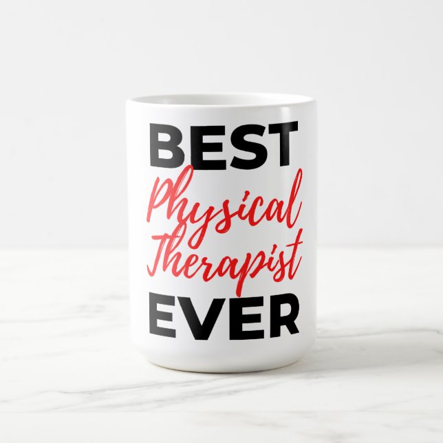 Best Physical Therapist Ever 2 Kaffemugg (Center)
