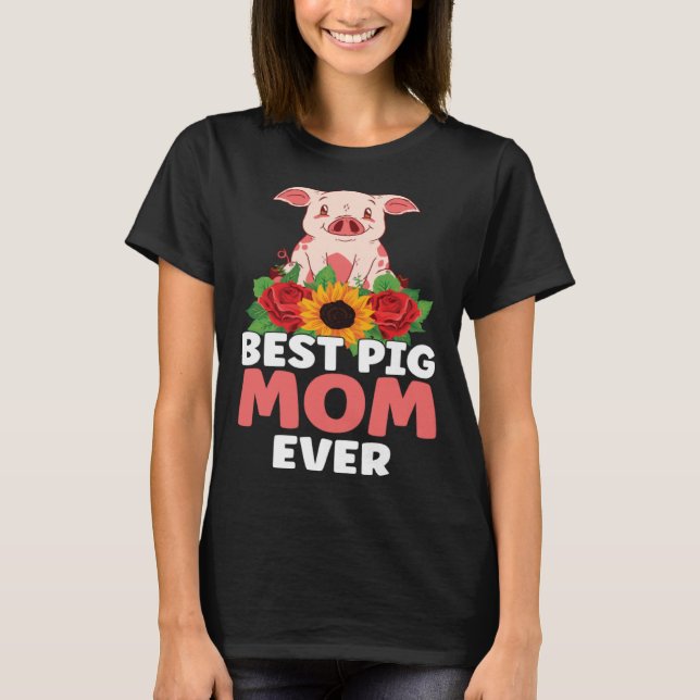 Best Pig Mom Ever Farm Kids Piglet T Shirt (Framsida)