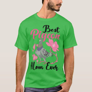 Best Pigeon Mamma någonsin T Shirt