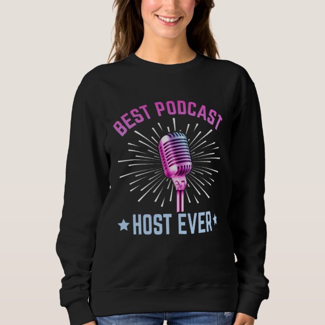 Best Podcast Host Ever  Podcaster Podcasting Inter T Shirt (Framsida)