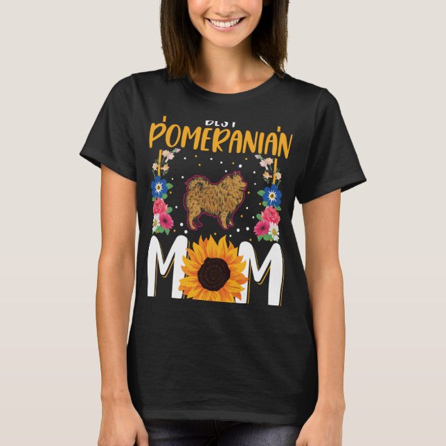 Best Pomeranian Mom Ever T Shirt (Framsida)