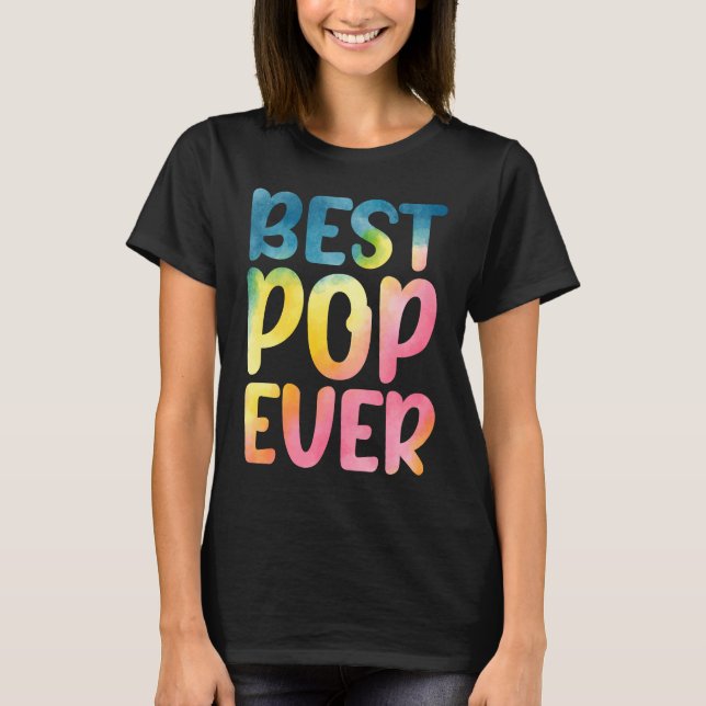 Best Pop Ever  Father's Day Pop T Shirt (Framsida)