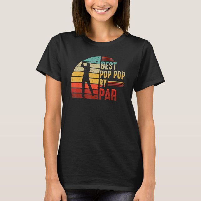 Best Pop Pop By Par Golf   Best Fathers Day Mens T Shirt (Framsida)