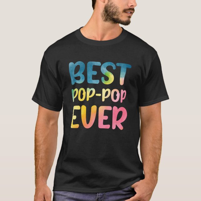 Best Pop pop Ever Father's Day Pop pop T Shirt (Framsida)