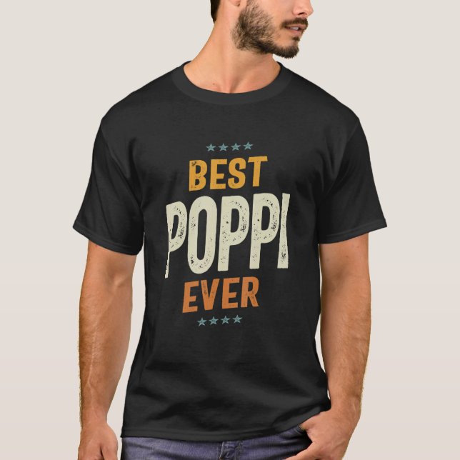 Best Poppi Ever  The Ultimate Dad & Grandpa T Shirt (Framsida)