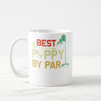 Best Poppy By Par Fathers Day Golf Father'S Day Go Kaffemugg