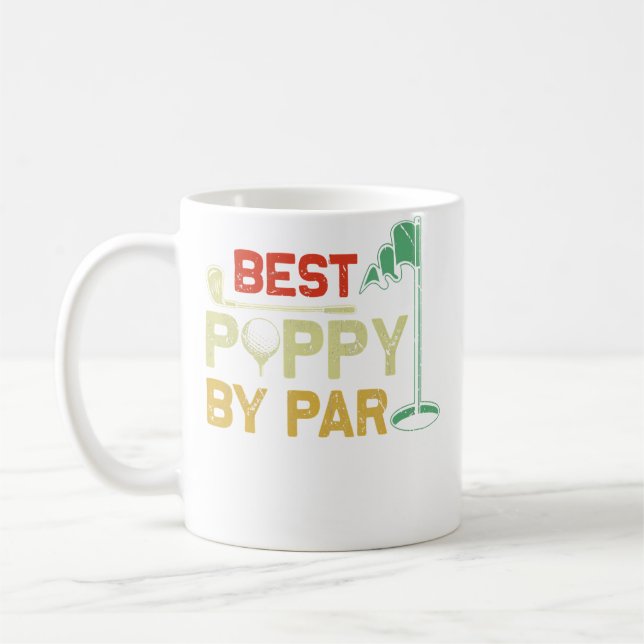 Best Poppy By Par Fathers Day Golf Father'S Day Go Kaffemugg (Vänster)