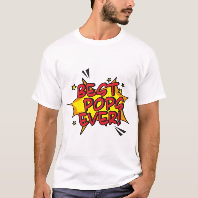 Best Pops Ever T Shirt (Framsida)
