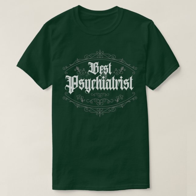 Best Psychiatrist Classic T Shirt (Design framsida)