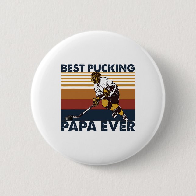 Best Pucking Papa Ever Funny Hockey Dad Saying  Knapp (Framsida)