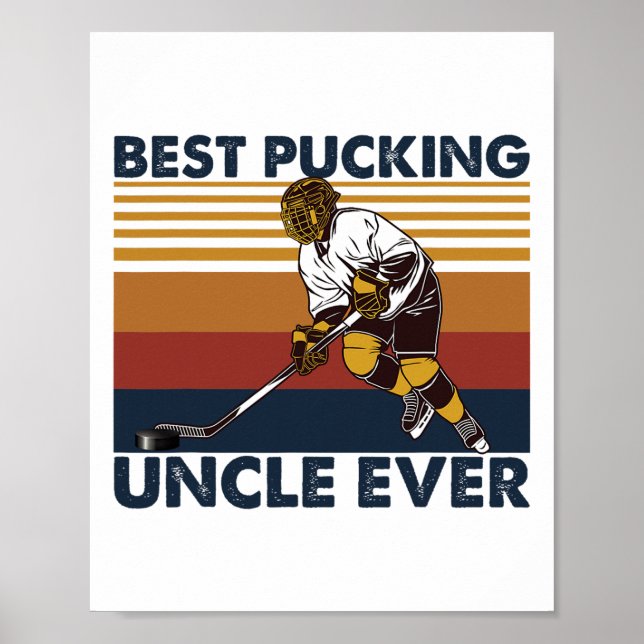 Best Pucking Uncle Ever Funny Hockey Uncle Saying  Poster (Framsidan)