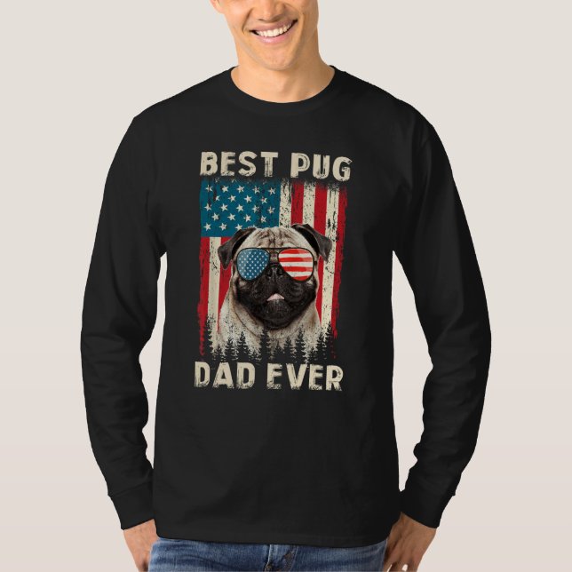 Best Pug Dad Ever USA Flag  Dog Father s Day T Shirt (Framsida)