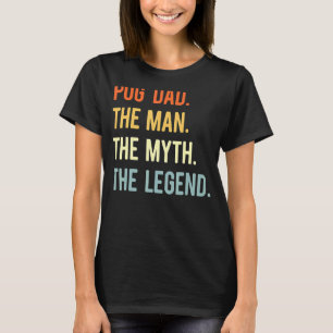 Best Pug Pappa Hund Animal Cute Man Myth Legend 1 T Shirt