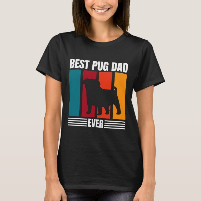 Best Pug Pappa någonsin Classic T-Shirt 536 (Framsida)