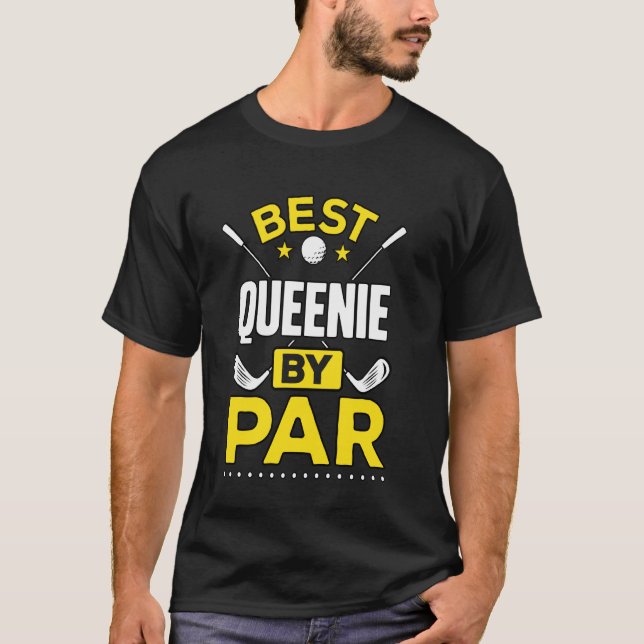 Best Queenie by Par Golf Queenie T Shirt (Framsida)