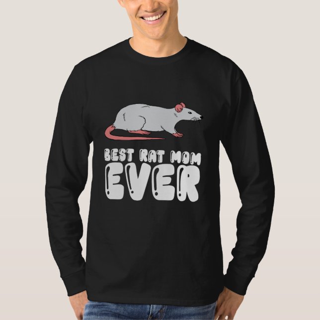 Best Rat Mom Ever T Shirt (Framsida)