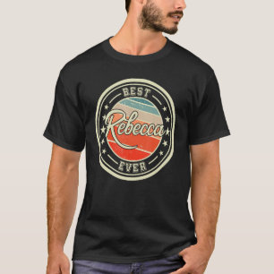 Best Rebecca Unlgt att säga namn Rebecca T Shirt