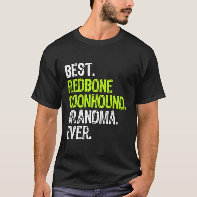 Best Redbone Coonhound Grandma All Hund älskare Gi T Shirt (Framsida)