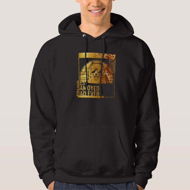 Best Samoyed Dad Ever dog dad  for men Dog Father  Hoodie (Framsida)