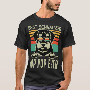 Best Schnauzer POP POP EVER Vintage T Shirt