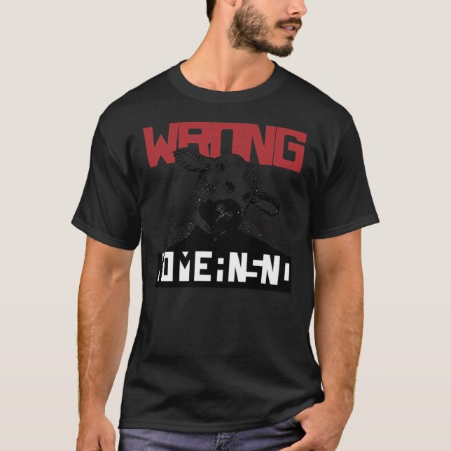 BEST SELLER - Wrong Nomeansno Merchandise Essentia T Shirt (Framsida)