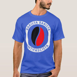 Best Selling Barista Antifascista Merchandise T Shirt